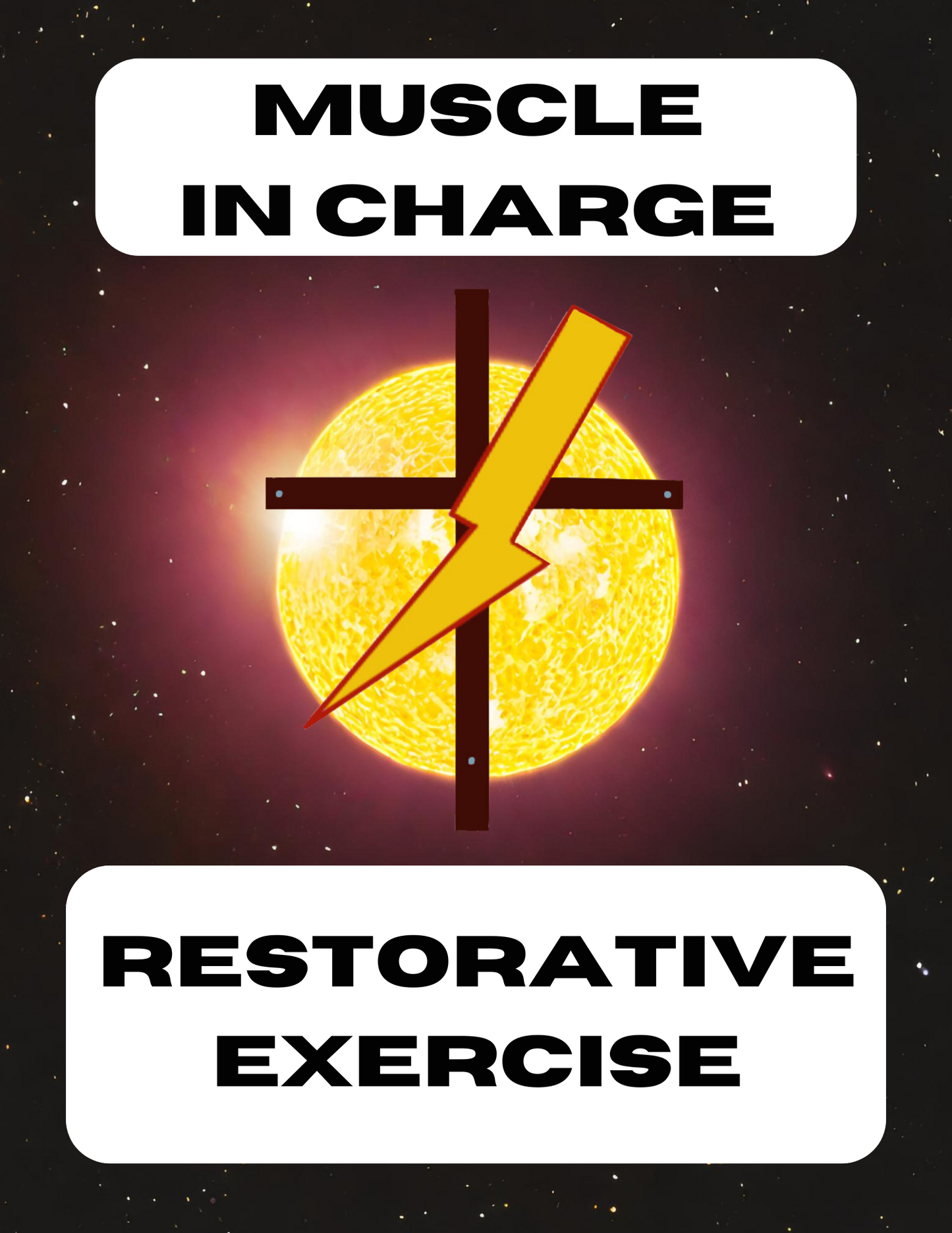 Muscle In Charge Issue 001 - Comic Book & Restorative Exercise Guide.